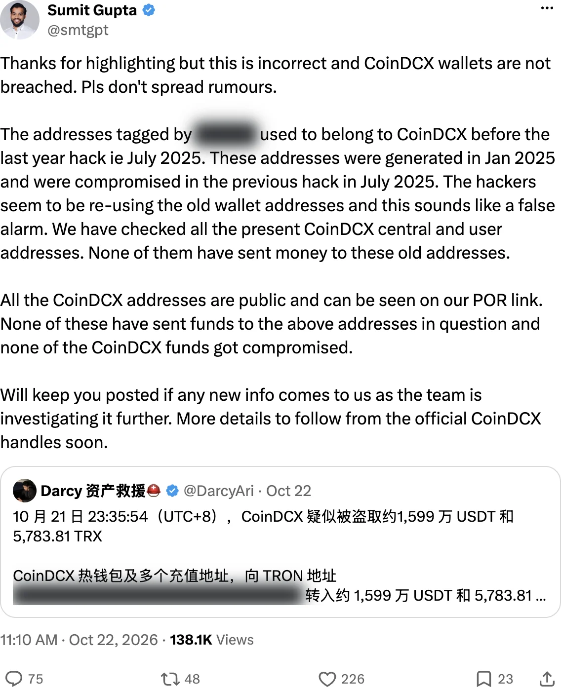 Sumit Gupta on X, 22 October 2026: CoinDCX wallets are not breached, the hackers seem to be re-using the old wallet addresses and this sounds like a false alarm