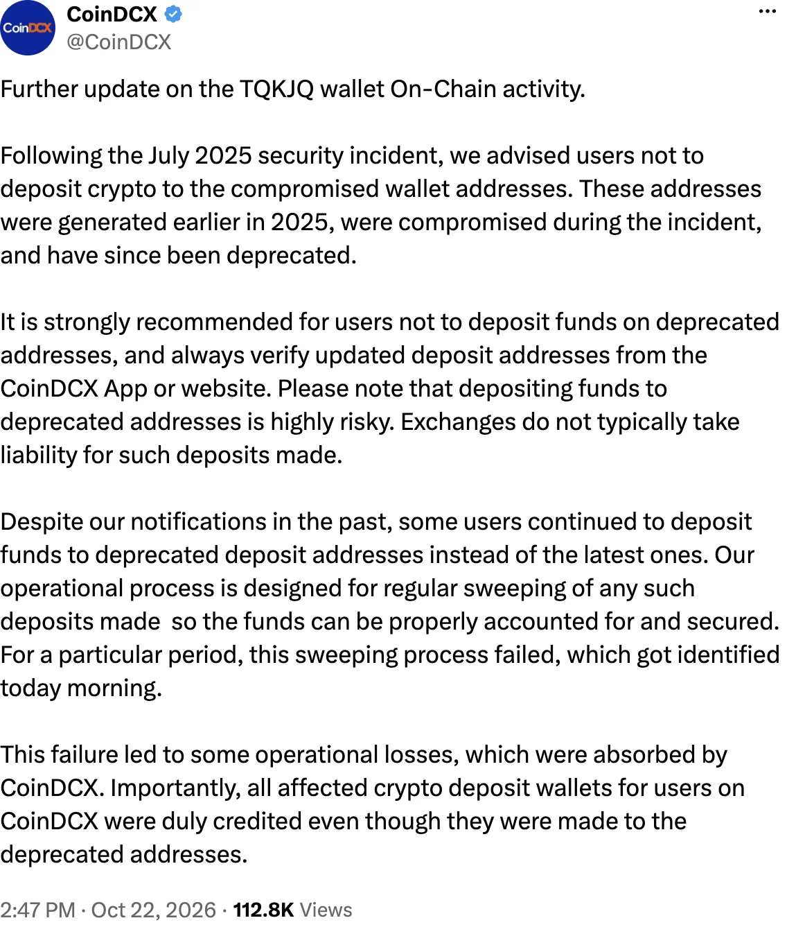 CoinDCX on X, 22 October 2026: the sweeping process failed for a particular period and the operational losses were absorbed by CoinDCX